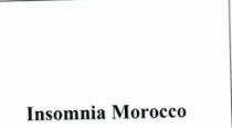 INSOMNIA MOROCCO
