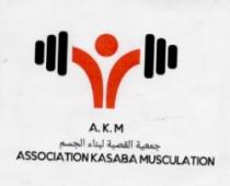 ASSOCIATION KASABA MUSCULATION A.K