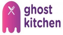 GHOST KITCHEN