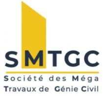 SMTGC SOCIETE DE MEGA TRAVAUX DE GENIE CIVIL