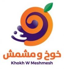 KHOKH W MESHMESH