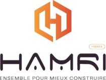 HAMRI FRERES ENSEMBLE POUR MIEUX CONSTRUIRE