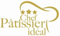 CHEF PÂTISSIER IDÉAL