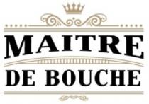 MAITRE DE BOUCHE