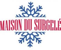 MAISON DU SURGELÉ