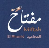 MIFTAH EL MHAMID