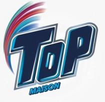 TOP MAISON