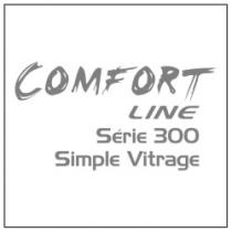 COMFORT LINE SERIE 300 SIMPLE VITRAGE