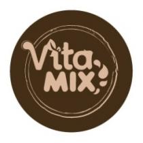 VITA MIX