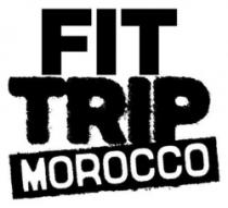 FIT TRIP MOROCCO