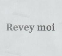 REVEY MOI
