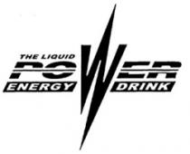 THE LIQUID POWER ENERGY DRINK