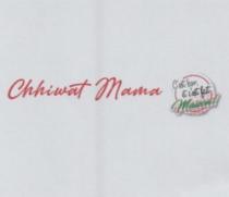 CHHIWAT MAMA C'EST BON ET C'EST FAIT MAISON !