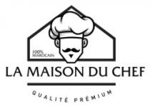 LA MAISON DU CHEF