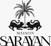 MAISON SARAYAN