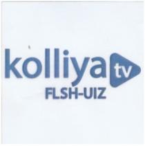 KOLLIYA TV FLSH-UIZ