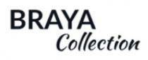 BRAYA COLLECTION