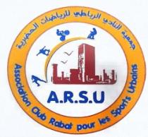 ASSOCIATION CLUB RABAT POUR LES SPORTS URBAINS A.R.S