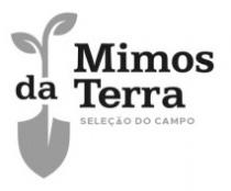 MIMOS DA TERRA SELEÇÃO DO CAMPO