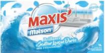 MAXIS' MAISON