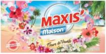 MAXIS' MAISON