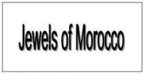 JEWELS OF MOROCCO