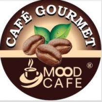 CAFE GOURMET MOOD CAFE