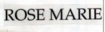 ROSE MARIE