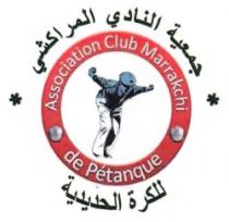 ASSOCIATION CLUB MARRAKECH DE PÉTANQUE