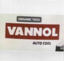 VANNOL ORGANIC TECH AUTO COOL