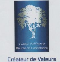 BOURSE DE CASABLANCA CREATEUR DE VALEURS