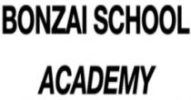 BONZAI SCHOOL ACADEMY