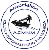 ASSOCIATION CLUB MOTONAUTIQUE MARCHICA A.C.M.N