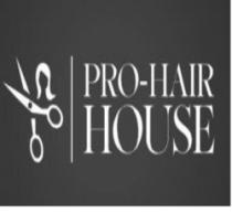 PRO-HAIR HOUSE