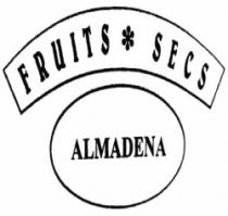 FRUITS SECS ALMADENA