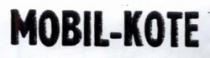 MOBIL-KOTE