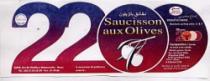 SAUCISSON AUX OLIVES 2200