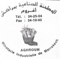 AGHROUM / MINOTERIE INDUSTRIELLE DE MARRAKECH