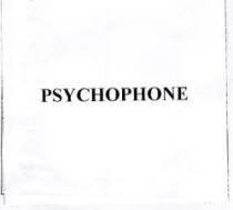 PSYCHOPHONE