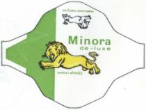 MINORA-DE LUXE