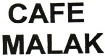 CAFE MALAK