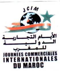 AL AYAM ATTIJARIA ADDAWLIA LIL MAGHREB/JOURNEES COMMERCIALES INTERNATIONALES DU MAROC JCIM