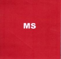 MS