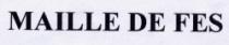 MAILLE DE FES