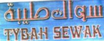 TYBAH SEWAK