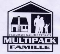 L'ASSURANCE FAMILLE D'ATLANTA MULTIPACK FAMILLE