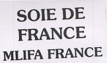 SOIE DE FRANCE MLIFA FRANCE