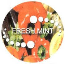 FRESH MINT
