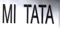 MI TATA