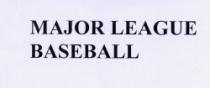MAJOR LEAGUE BASEBALL